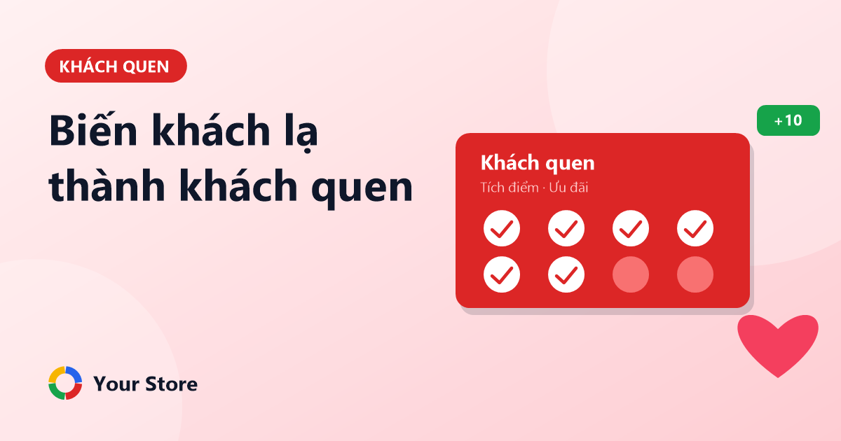 Biến khách lạ thành khách quen: 6 cách giữ chân khách hàng trung thành