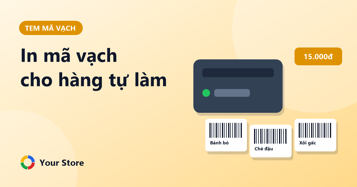 Cách in mã vạch cho sản phẩm tự làm, hàng không có mã: dễ, rẻ, quét được ngay