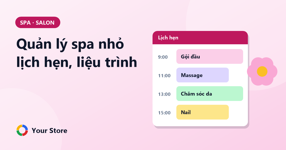 Quản lý spa nhỏ: lịch hẹn, liệu trình và hoa hồng kỹ thuật viên