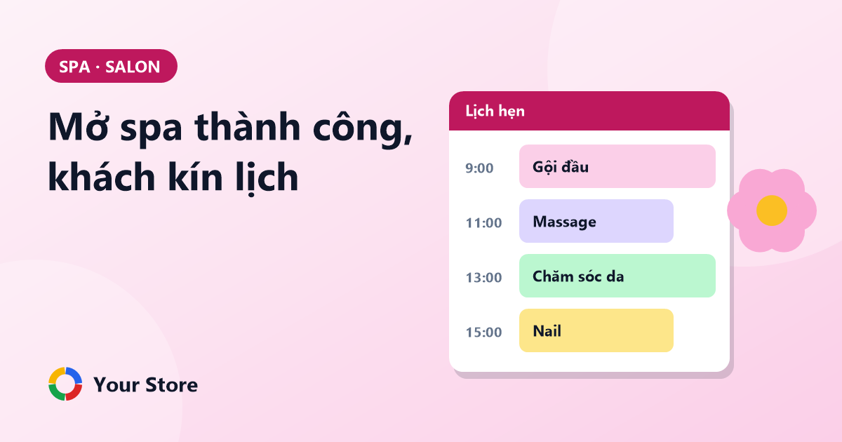 Mở spa thành công: từ phòng nhỏ đến khách kín lịch