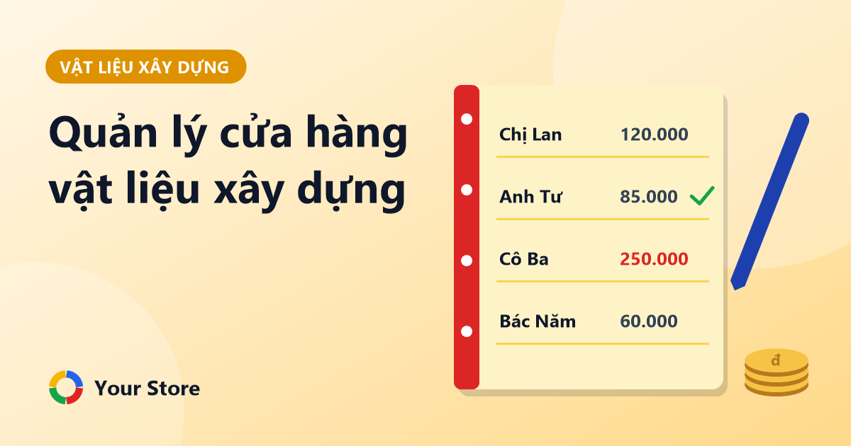 Quản lý cửa hàng vật liệu xây dựng: đơn vị tính, công nợ nhà thầu và giá sỉ
